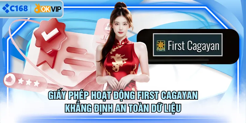 Giấy phép hoạt động First Cagayan khẳng định an toàn dữ liệu